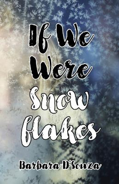 If We Were Snowflakes (Paperback)