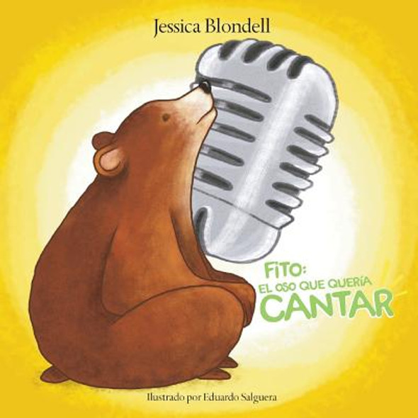 Fito: El oso que quería cantar (Paperback)