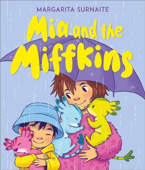 MIA and the Miffkins (Hardcover)