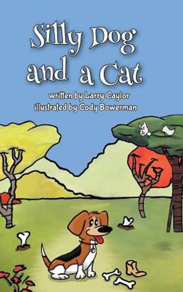 Silly Dog and a Cat (Hardcover)