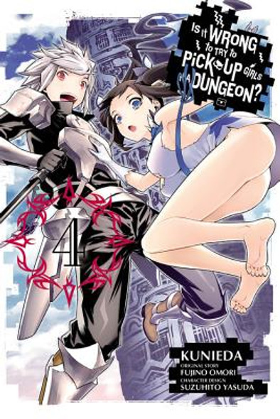 Is It Wrong to Try to Pick Up Girls in a Dungeon?, Vol. 4 (Manga) (Paperback)