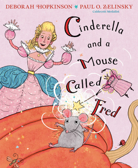 Cinderella and a Mouse Called Fred (Hardcover)