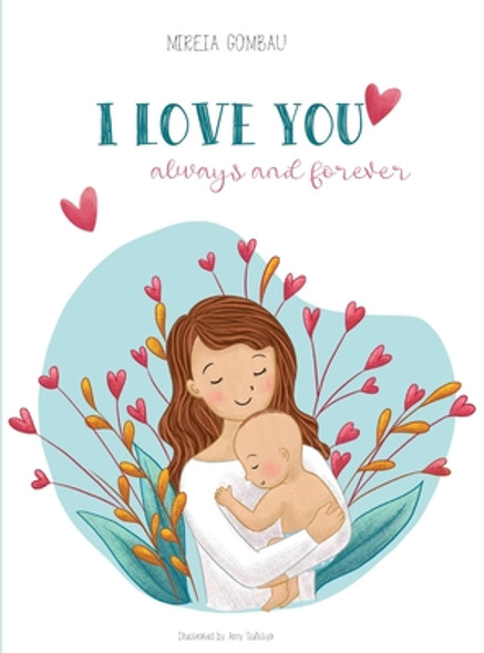 I love you always and forever (Hardcover)