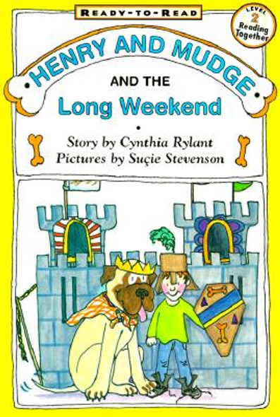 Henry and Mudge and the Long Weekend: Ready-To-Read Level 2 (Hardcover)