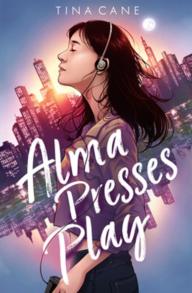 Alma Presses Play (Hardcover)