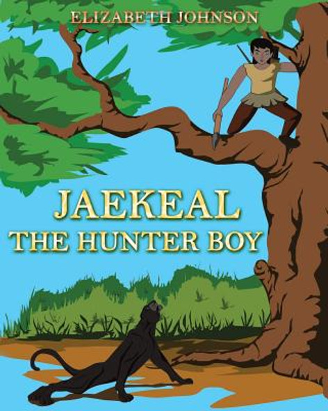 Jaekeal: The Hunter Boy (Paperback)