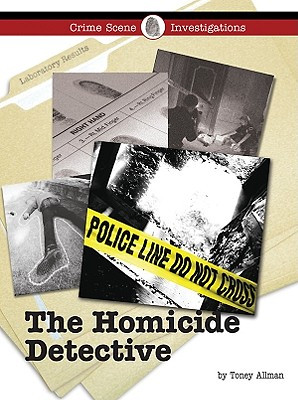 The Homicide Detective (Library Binding)