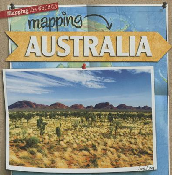 Mapping Australia (Library Binding)