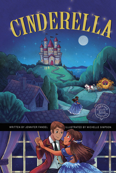 Cinderella: A Discover Graphics Fairy Tale (Hardcover)