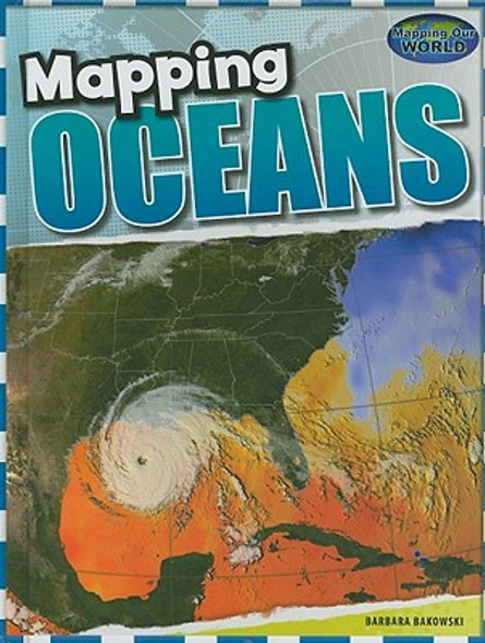 Mapping the Oceans (Library Binding)