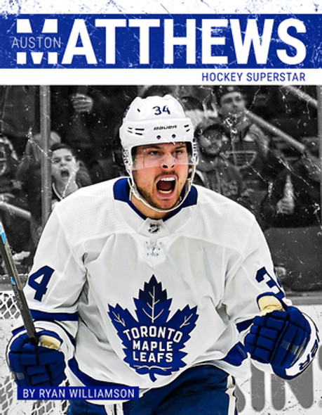 Auston Matthews: Hockey Superstar (Paperback)