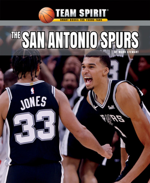 The San Antonio Spurs (Library Binding)