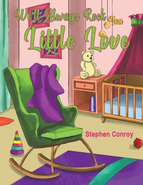 We'll Always Rock You Little Love (Paperback)