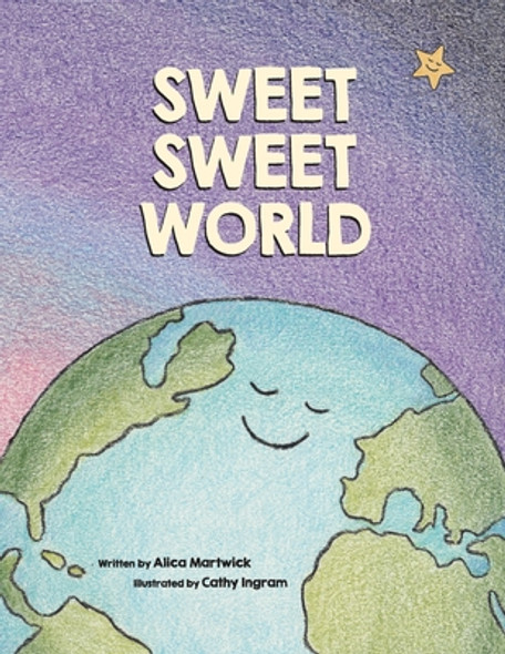 Sweet Sweet World (Paperback)