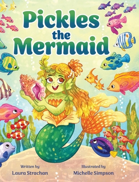 Pickles the Mermaid (Hardcover)