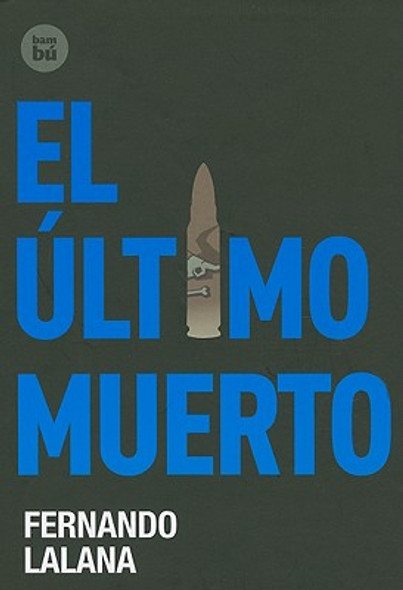 El Último Muerto (Hardcover)