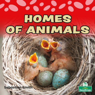 Homes of Animals (Paperback)