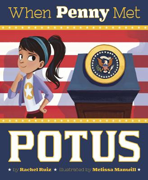 When Penny Met Potus (Hardcover) When Penny Met Potus (Hardcover)