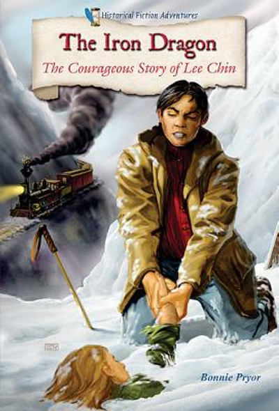 The Iron Dragon: The Courageous Story of Lee Chin (Paperback)