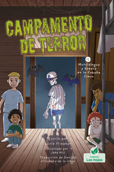 Murciélagos Y Huesos En La Cabaña Cinco (Bones and Bats in Bunk Five) (Paperback)