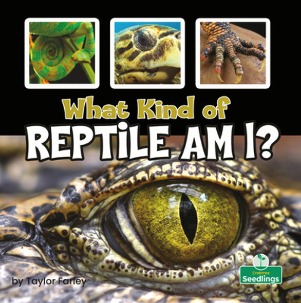 What Kind of Reptile Am I? (Library Binding)