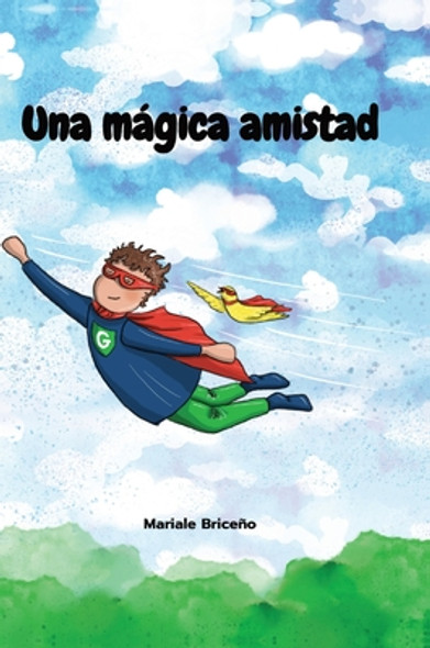 Una mágica amistad (Hardcover)