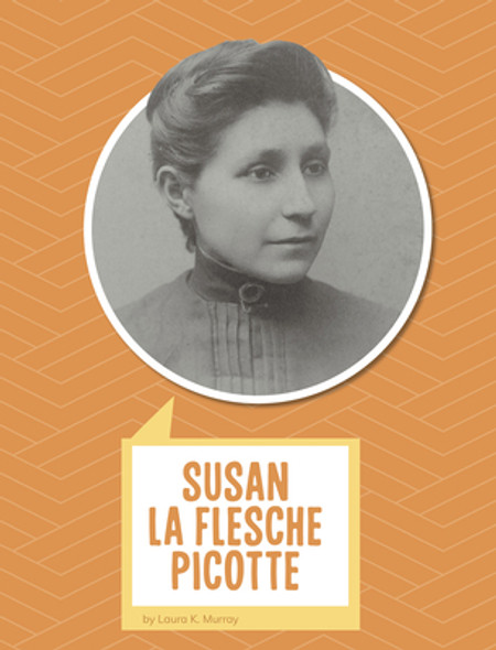 Susan La Flesche Picotte (Hardcover)