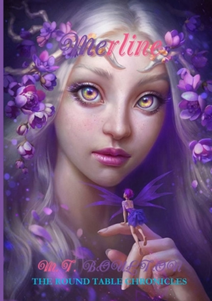 Merline: The Round Table Chronicles (Paperback)