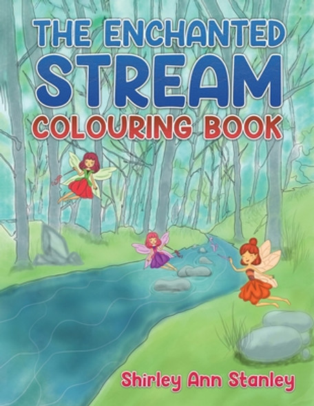 The Enchanted Stream Colouring Book (Paperback)