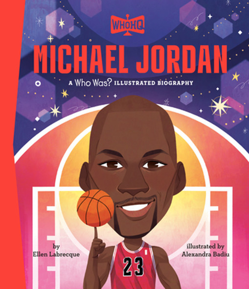 Michael Jordan: A Who Was? Illustrated Biography (Hardcover)