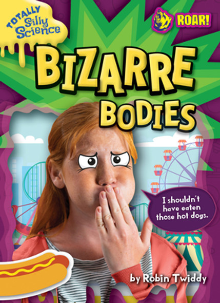 Bizarre Bodies (Paperback)