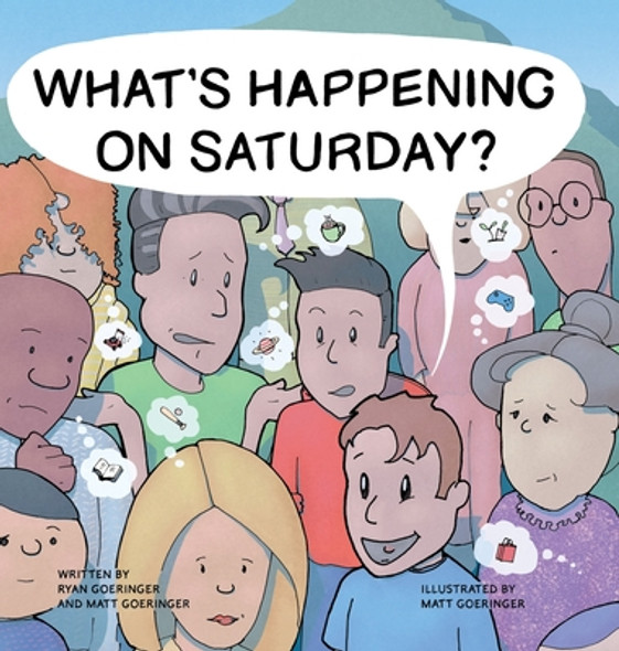 What's Happening on Saturday? (Hardcover)