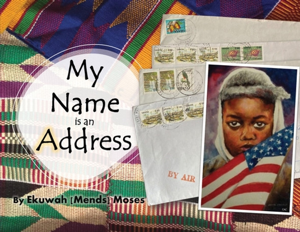 My Name is an Address (Paperback)