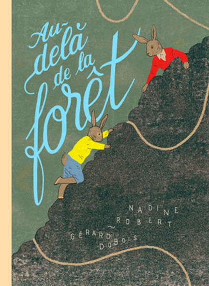 Au-Delà de la Forêt (Hardcover)