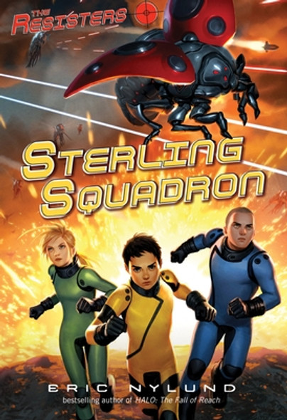 The Resisters #2: Sterling Squadron (Paperback)