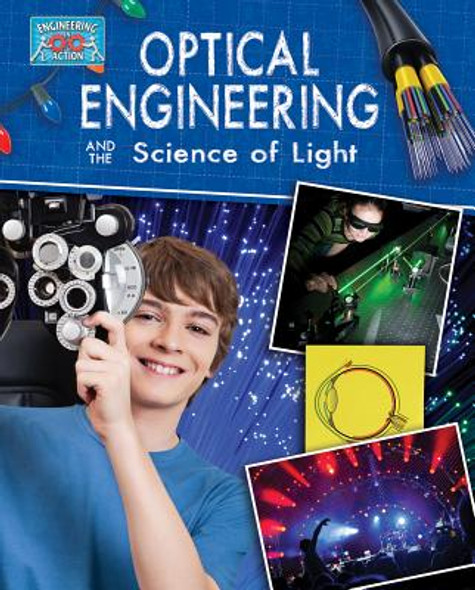 Optical Engineering and the Science of Light (Paperback)