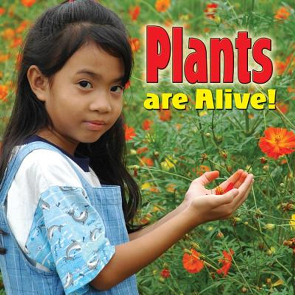 Plants Are Alive! (Paperback)