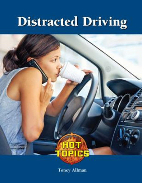 Distracted Driving (Library Binding)