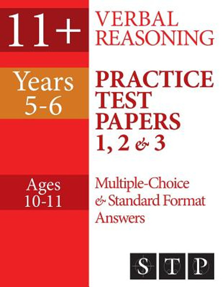 11+ Verbal Reasoning Practice Test Papers 1, 2 & 3: Multiple-Choice and Standard Format Answers (Years 5-6: Ages 10-11) (Paperback)