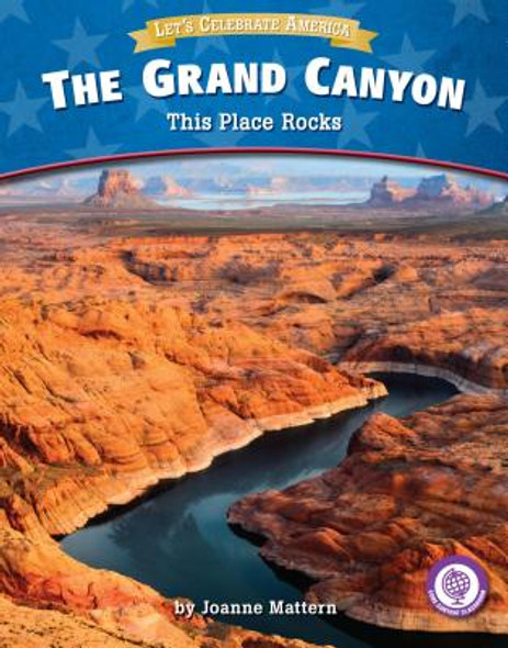 The Grand Canyon: This Place Rocks (Library Binding)