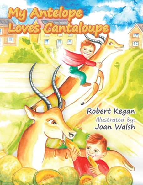 My Antelope Loves Cantaloupe (Paperback)