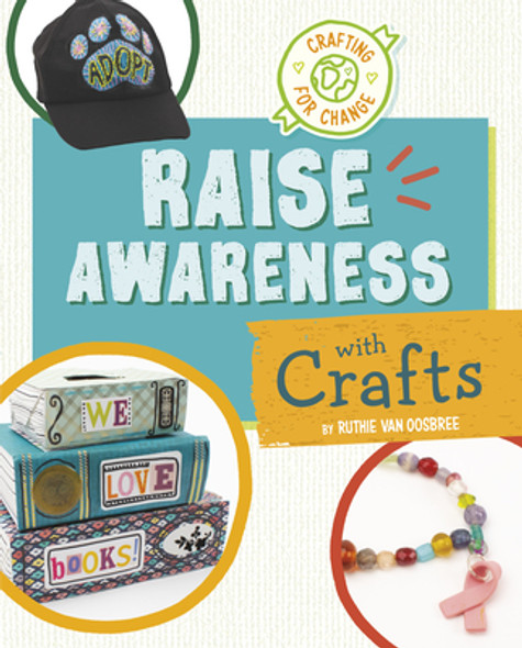 Raise Awareness with Crafts (Hardcover)
