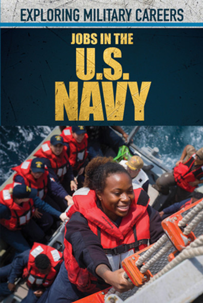 Jobs in the U.S. Navy (Library Binding)