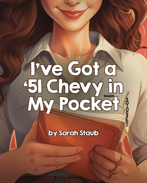 I've Got a '51 Chevy in My Pocket (Paperback)