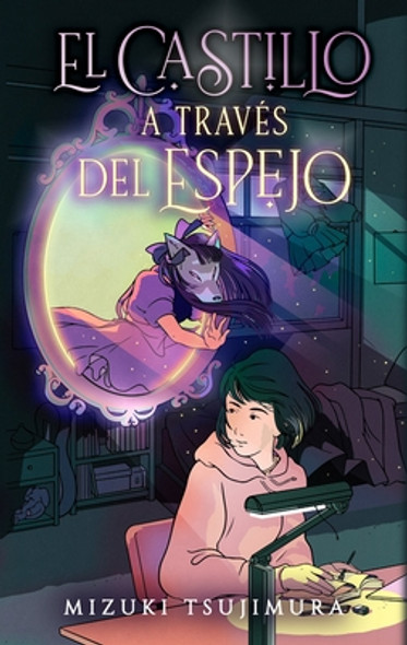 Castillo a Través del Espejo, El (Paperback)