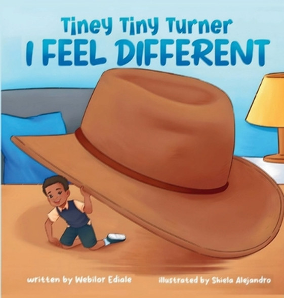 Tiney Tiny Turner I Feel Different (Hardcover)