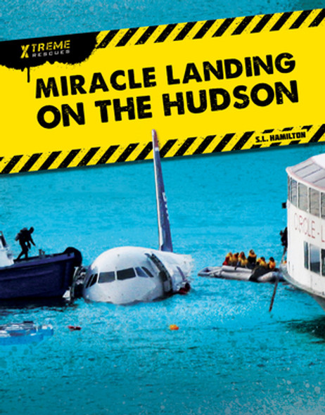 Miracle Landing on the Hudson (Library Binding)