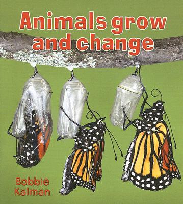 Animals Grow and Change (Paperback)