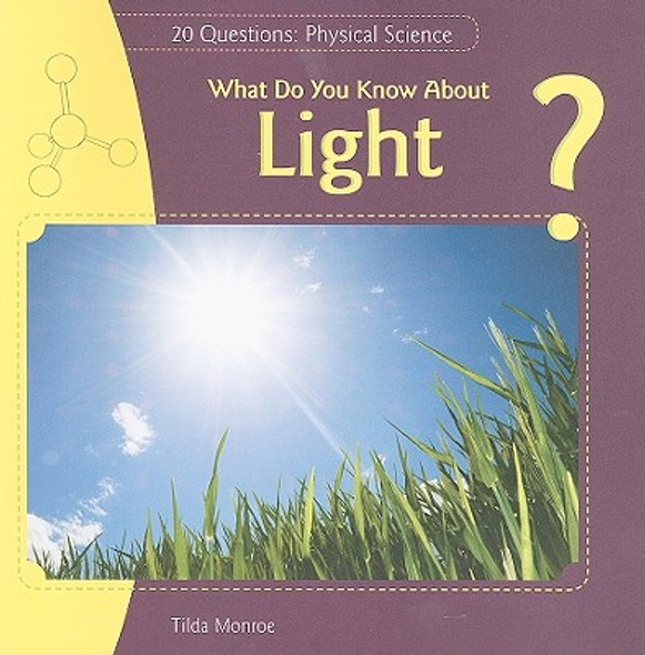 What Do You Know about Light? (Paperback)
