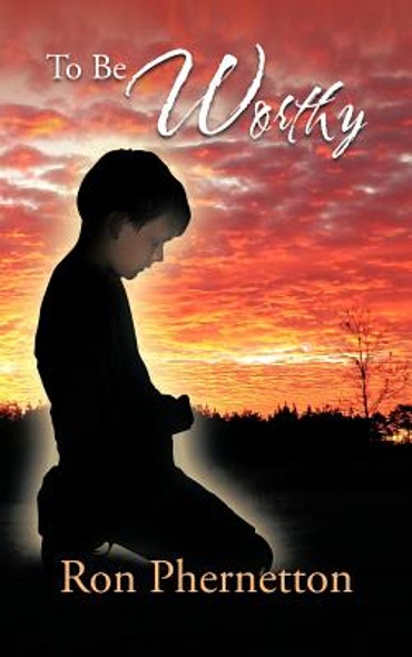 To Be Worthy (Hardcover)
